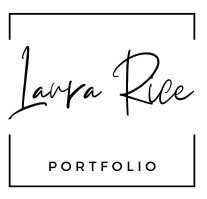 Laura Rice | Professional Portfolio